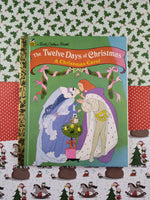 Vintage 1992 Little Golden Book: The Twelve Days of Christmas, A Christmas Carol Hardcover