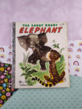 Vintage 1976 Little Golden Book: The Saggy Baggy Elephant Hardcover