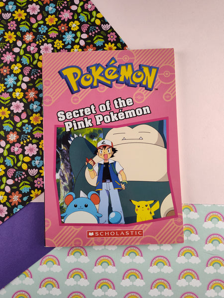 Scholastic Pokemon Chapter Book: Secret of the Pink Pokemon (2017, Paperback)