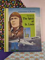Vintage 1984 Weekly Reader "The Spirit of St. Louis" Cornerstones of Freedom Hardcover