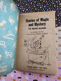 Vintage 1969 Stories of Magic and Mystery to Read Aloud Wonder Books Softcover