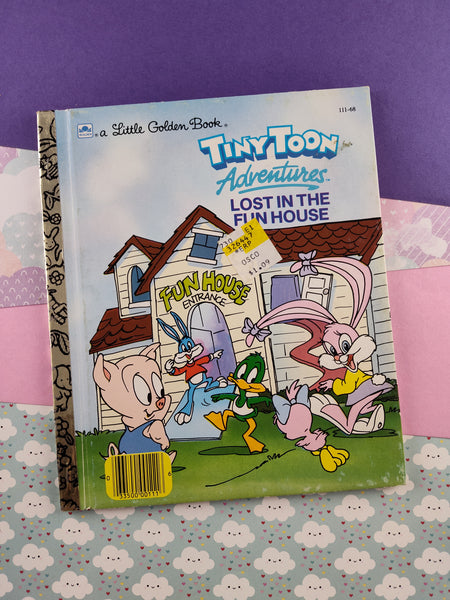 Vintage 1990 Hardcover Little Golden Book: Tiny Toon Adventures, Lost in the Fun House Hardcover