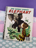 Vintage 1947 Little Golden Book: The Saggy Baggy Elephant Hardcover