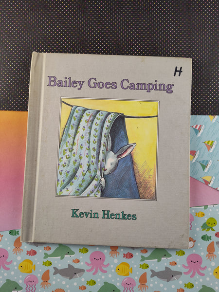 Vintage 1985 "Bailey Goes Camping" by Kevin Henkes, Hardcover