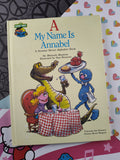 Vintage 1986 Sesasme Street Book Club A My Name is Annabel Hardcover