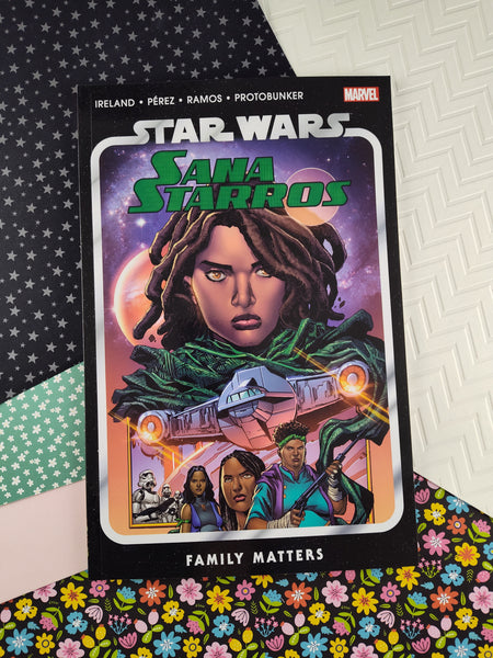 Star Wars, Sana Starros: Family Matters (Paperback, 2023) First Printing