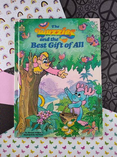 Vintage 1986 Happy House The Wuzzles and the Best Gift of All Hardcover