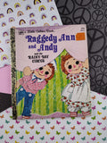 Vintage 1979 Little Golden Book: Raggedy Ann and Andy and the Rainy-Day Circus Hardcover