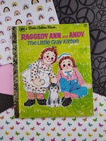 Vintage 1980 Little Golden Book: Raggedy Ann and Andy, the Little Gray Kitten Hardcover