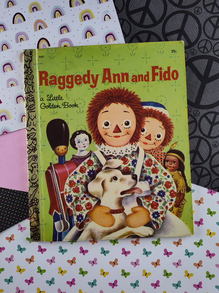 Vintage 1969 Little Golden Book: Raggedy Ann and Fido Hardcover