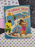 Vintage 1965 Rand McNally Elf Book, "The Animal Show" Hardcover