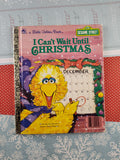 Vintage 1989 Little Golden Book "I Can't Wait Until Christmas" Sesame Street Hardcover