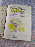 Vintage 1976 Little Golden Book: Porky Pig and Bugs Bunny Just Like Magic Hardcover