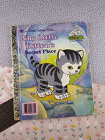 Vintage 1989 Little Golden Book: Shy Little Kitten's Secret Place Hardcover