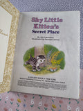 Vintage 1989 Little Golden Book: Shy Little Kitten's Secret Place Hardcover