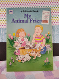 Vintage 1989 Golden Dot-to-Dot Book "My Animal Friends" Softcover