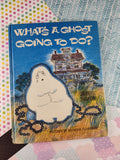 Vintage 1966 "What's a Ghost Going to Do?" Hardcover by Jane Thayer, Nice Shape