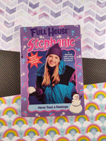 Vintage 1996  Full House: Stephanie "Never Trust a Flamingo" Scholastic Softcover Book