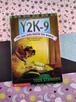 Vintage 1999 Y2K-9: The Dog Who Saved the World by Todd Strasser Softcover