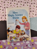 Vintage 1980 More Magic Science Tricks by Dinah Moche Softcover