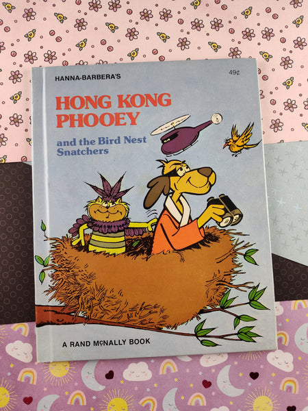 Vintage 1976 Hanna-Barbera Hardcover, Hong Kong Phooey and the Bird Nest Snatchers