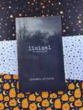 Liminal: A Novella by Natasha Alvarez (2014, Softcover)