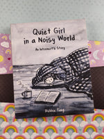 Quiet Girl in a Noisy World: An Introvert's Story (2017, Paperback)