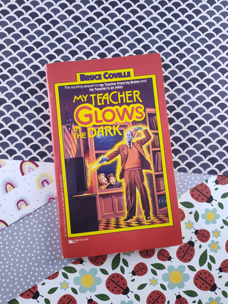 Vintage 1991 My Teacher Glows in the Dark by Bruce Coville Softcover/Paperback