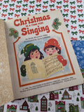 Vintage 1982 Happy Day Book, Christmas is a Time for Singing Hardcover