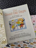 Vintage 1990 Little Golden Book "The Good Old Days" Hardcover