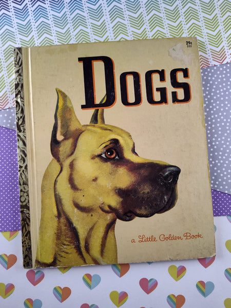 Vintage 1952 Little Golden Book: Dogs Hardcover