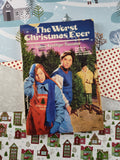 Vintage 1994 1st Printing, The Worst Christmas Ever by Connie Remlinger-Trounstine Softcover