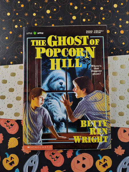 Vintage 1994 Little Apple Books, The Ghost of Popcorn Hill by Betty Ren Wright Softcover