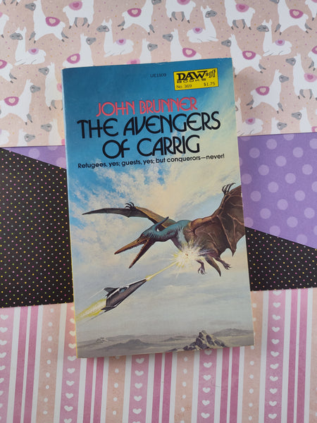 Vintage 1980 DAW Books The Avengers of Carrig by John Brunner, Science Fiction/Fantasy Softcover