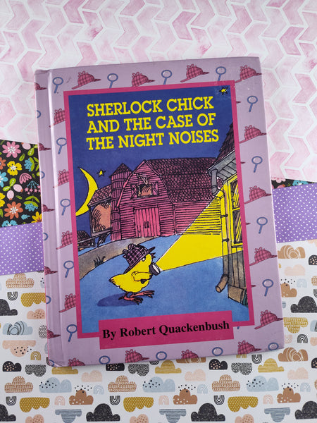Vintage 1990 Sherlock Chick and the Case of the Night Noises by Robert Quackenbush Hardcover