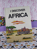Vintage 1977 I Discover Africa, A Me-Book Hardcover