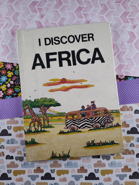Vintage 1977 I Discover Africa, A Me-Book Hardcover