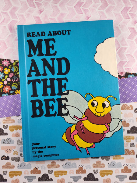 Vintage 1973 Read About Me and the Bee: Your Personal Story by the Magic Computer Hardcover