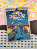 Vintage 1980 1st Printing The First Travel Guide to the Moon by Rhoda Blumberg Softcover