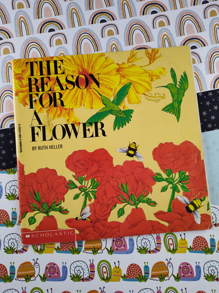 Vintage 1988 1st Printing "The Reason for a Flower" by Ruth Heller Softcover
