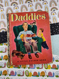 Vintage 1953 1st Printing Little Golden Book "Daddies" Hardcover
