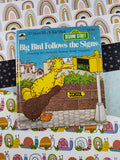 Vintage 1980 Tell-A-Tale Book, Sesame Street Big Bird Follows the Signs Hardcover