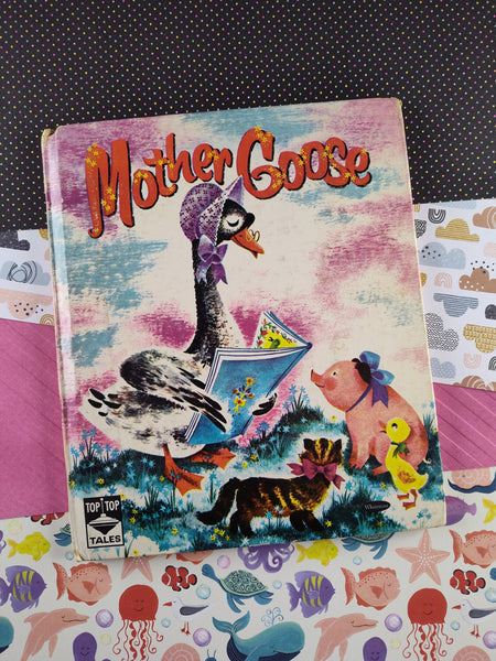 Vintage 1960 Top Top Tales, Mother Goose, Hardcover