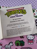 Vintage 1990 1st Printing Teenage Mutant Ninja Turtles: The Final Lesson, Softcover