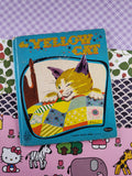 Vintage 1950's Fuzzy Wuzzy Tell-A-Tale Book, "The Yellow Cat" Hardcover