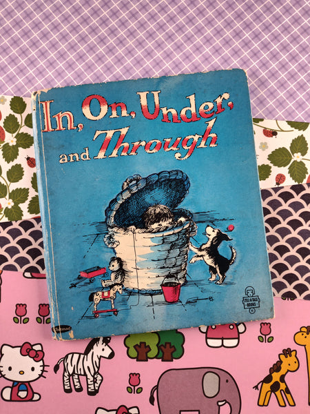 Vintage 1965 Tell-A-Tale Book, "In, On, Under, and Through" Whitman Hardcover