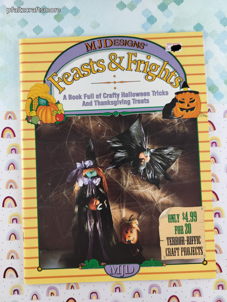 Vintage 1992 MJDesigns Feasts & Frights Softcover Booklet