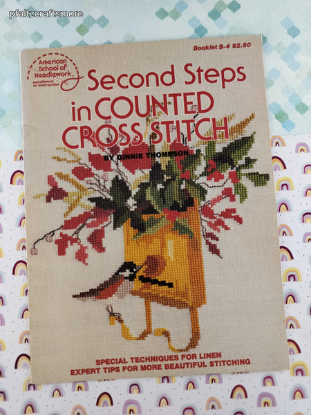 Vintage 1979 American School of Needlework Second Steps in Counted Cross Stitch Softcover Booklet