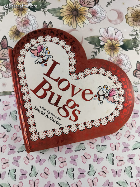 Vintage 1995 Love Bugs: A Pop-Up Book by David A. Carter, Like New