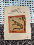 Vintage 1987 Animal Charactters: An Alphabet by Jean Christian Knaff Hardcover